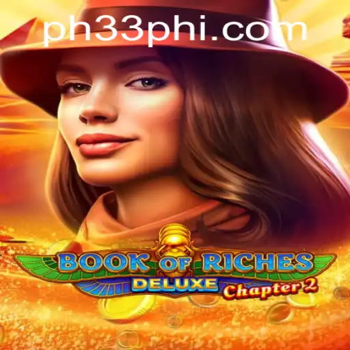 Discover the Thrills of Book of Riches Deluxe Chapter 2