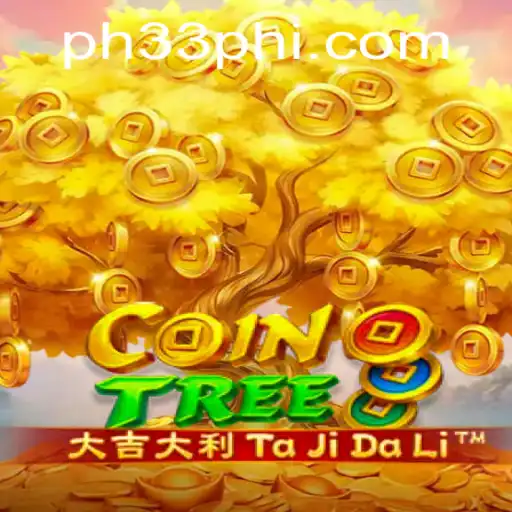 Exploring CoinTree: A New Era in Online Gaming with PH33.COM
